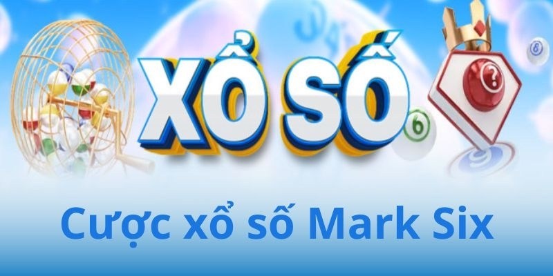 Một vài kiểu cược Mark Six quen thuộc